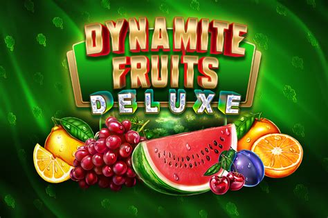 Dynamite Fruits Deluxe LeoVegas